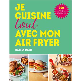 Je cuisine tout avec mon air fryer - 1