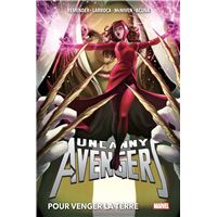 Uncanny avengers,02:pour venger la terre