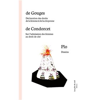 Déclaration des droits de la femme et de la citoyenne - Sur l'admission des femmes au droit de cité - Dessins de Marianne Plo - 1