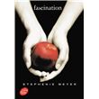 Saga Twilight - Tome 1 - Fascination