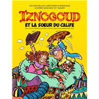 Iznogoud tome 33 - Iznogoud et la soeur du calife