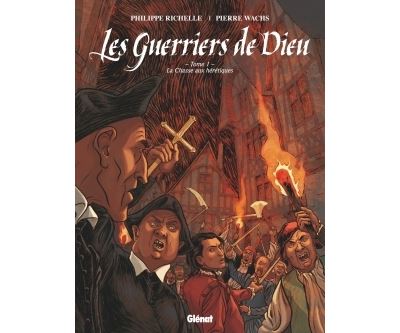 Les Guerriers de Dieu - Tome 01