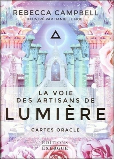 La voie des artisans de lumière (Coffret) - Rebecca Campbell - Box oder Zubehör