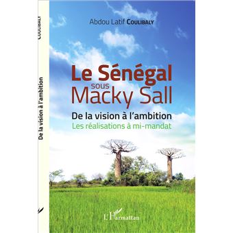 Le Sénégal sous Macky Sall - 1