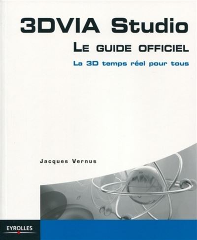 3DVIA Studio - Jacques Vernus - broché