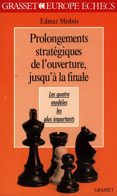 Prolongements stratégiques de l'ouverture - Edmar Mednis - broché