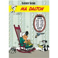 Lucky Luke - Tome 7 - Ma Dalton