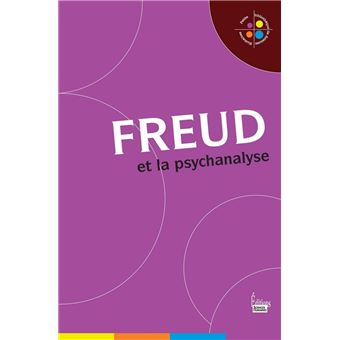 Freud et la psychanalyse - 1