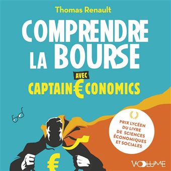 Comprendre la bourse avec Captain economics - 1