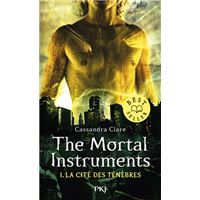 The Mortal Instruments - Tome 1 La cité des ténèbres