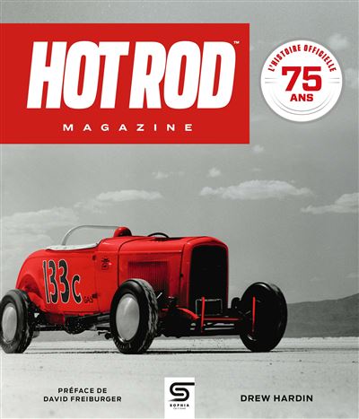HOT ROD Magazine, 75 ans