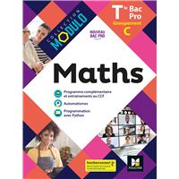Modulo - MATHS - Tle Bac Pro Groupements C - Éd. 2021 - Livre élève