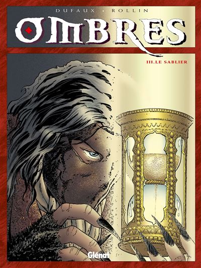 Ombres - Tome 03 - Le sablier