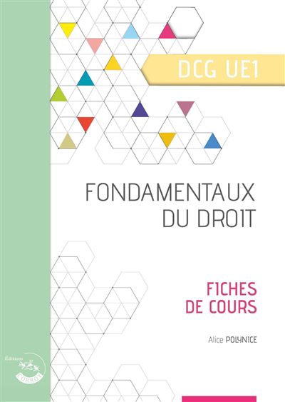 Fondamentaux du droit - Fiches de cours UE 1 du DCG - Alice 