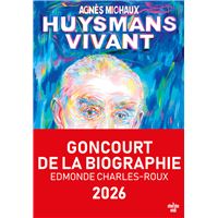 Huysmans vivant