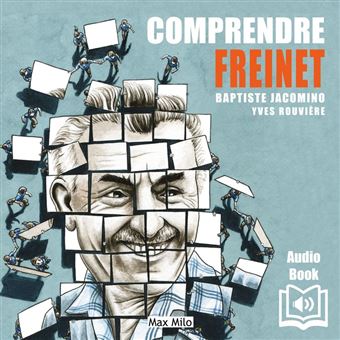 Comprendre Freinet - 1