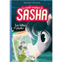 Le monde magique de Sasha, Tome 05