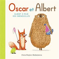Oscar et Albert - Albert a peur des grenouilles
