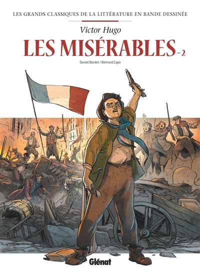 Les Misérables en BD - Tome 02 - Daniel Bardet - cartonné