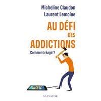 Au défi des addictions