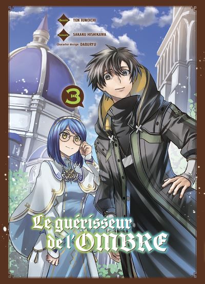 Le guérisseur de l'ombre T03 - Ten Junoichi - Komikku - broché - Manga - Komikku