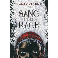 Children of Blood and Bone - Tome 1 : De sang et de rage