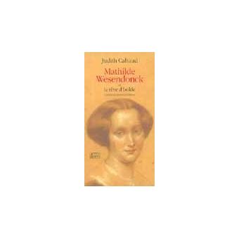 Mathilde Wesendonck ou le rêve d'Isolde - 1