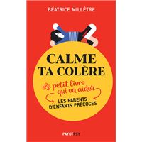 Calme ta colère