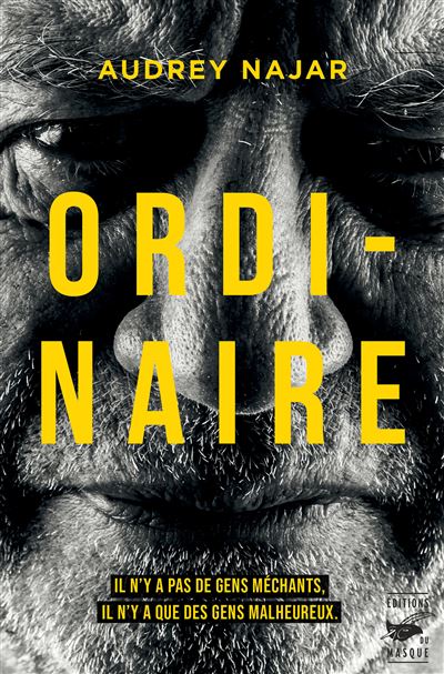Ordinaire - Audrey Najar - Le Masque - broché - Roman