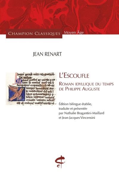 L'Escoufle - Roman idyllique du temps de Philippe Auguste - Nathalie Bragantini Maillard - Honore Champion Eds - broché - Roman