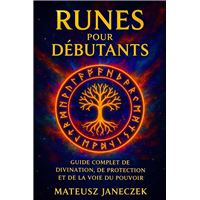 Runes for Beginners ? A Complete Guide to Divination, Protec – Arts ...