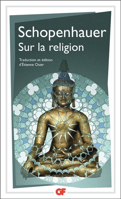 Sur la religion Paralipomera paragraphes 174-182 - Schopenha