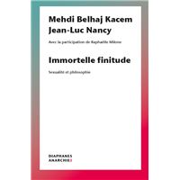 Immortelle finitude