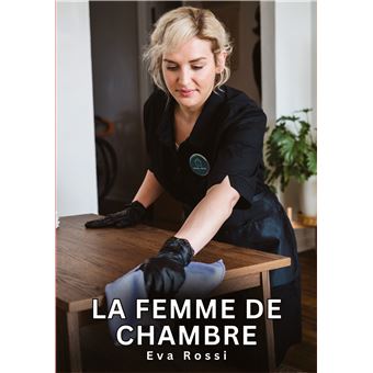 La Femme de Chambre - 1
