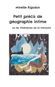 Petit précis de géographie intime