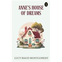 Anne’s House of Dreams
