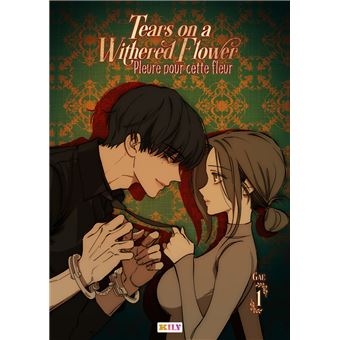 Tears On A Withered Flower - Tears On A Withered Flower, T01 - 1