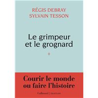 Le grimpeur et le grognard