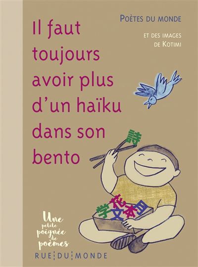 Il faut toujours avoir plus d'un haïku dans son bento - cartonné ...