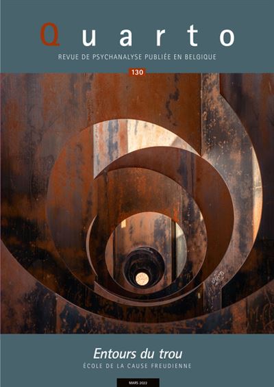 Quarto n°130 : Entours du trou - Mars 2022