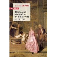 Chronique de la cour au jour le jour