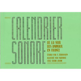 Calendrier sonore de la voix des animaux en France - 1