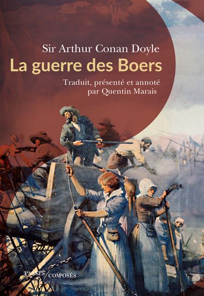 La guerre des Boers - Arthur Conan Doyle (2024)