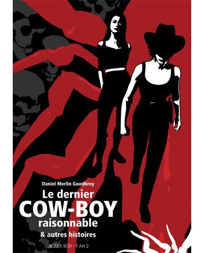Le dernier cow-boy raisonnable