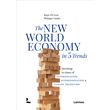 THE NEW WORLD ECONOMY IN 5 TRENDS - cartonné - Koen De Leus, Philippe ...