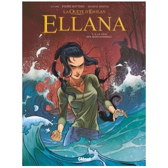 La quête d'Ewilan - La quête d'Ewilan, La Voie des Marchombres T02 - 1