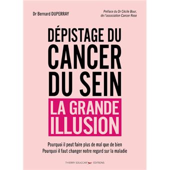 Depistage du cancer du sein - la grande illusion - 1