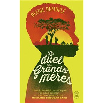 Le Duel Des Grands-mères - Poche - Diadie Dembele - Achat Livre | Fnac