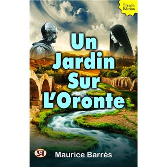 Un Jardin Sur L'Oronte - 1
