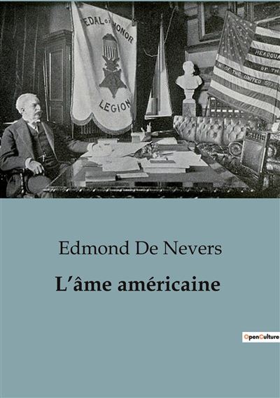 L'âme américaine - Edmond de Nevers - broché